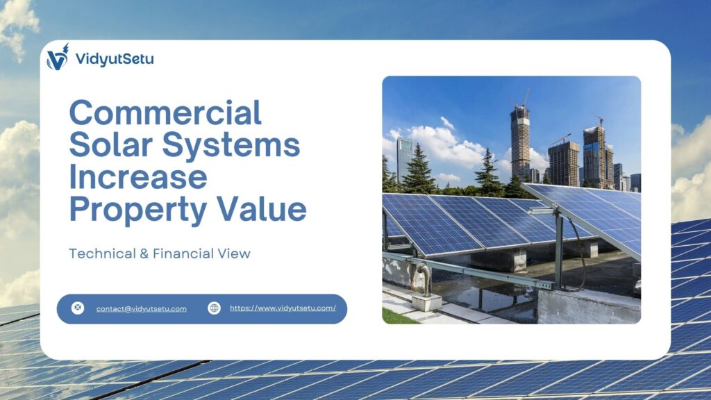 How Commercial Solar Systems Increase Property Value